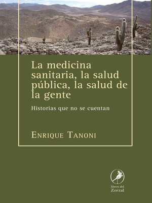 cover image of La medicina sanitaria, la salud pública, la salud de la gente